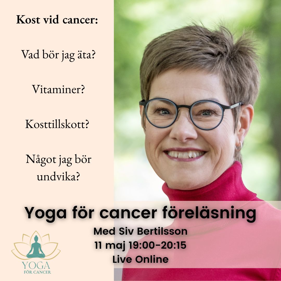 Kost vid cancer föreläsning: Vad bör jag äta? 11/5 Live online
