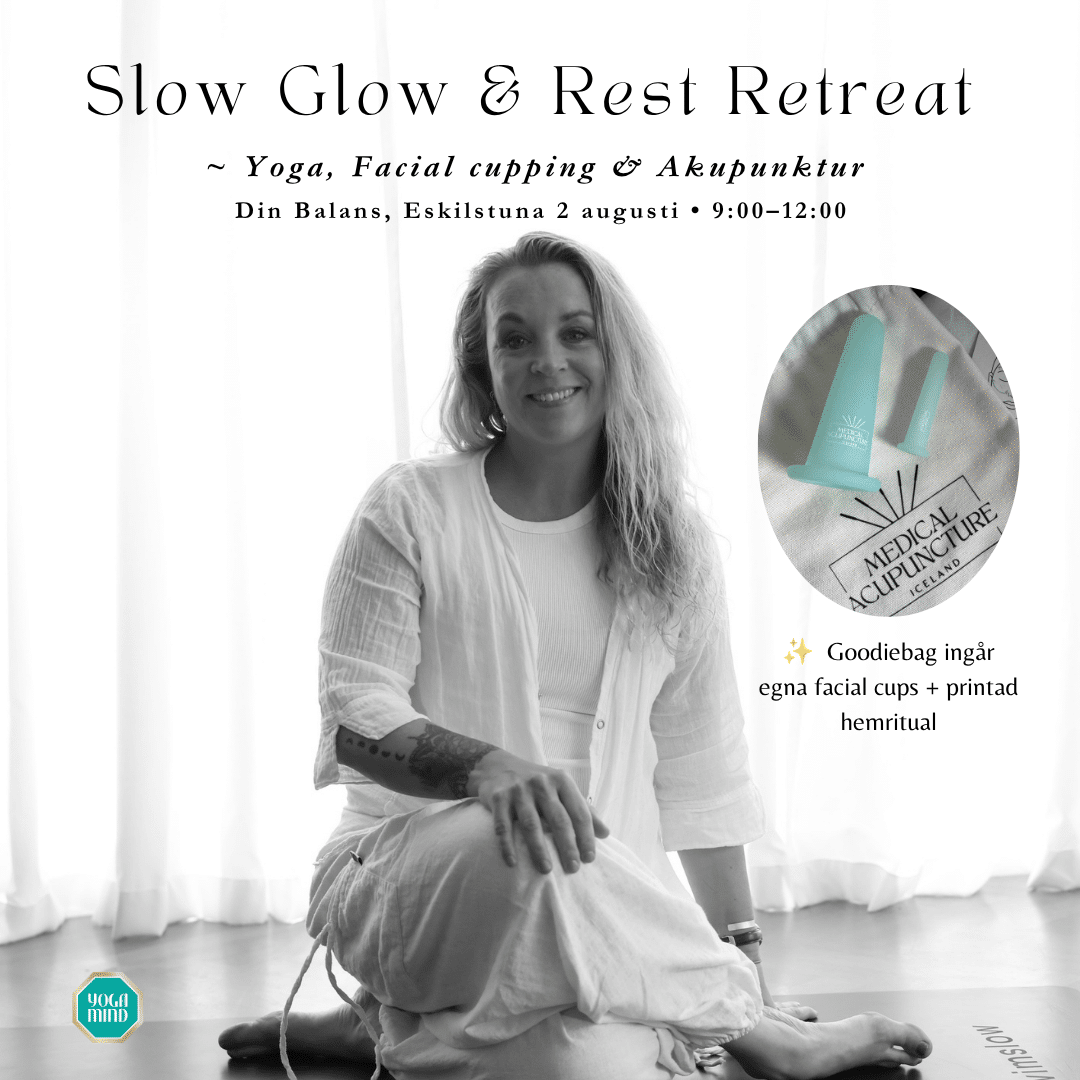 Slow Glow & Rest Retreat – Eskilstuna 2/8 9:00-12:00